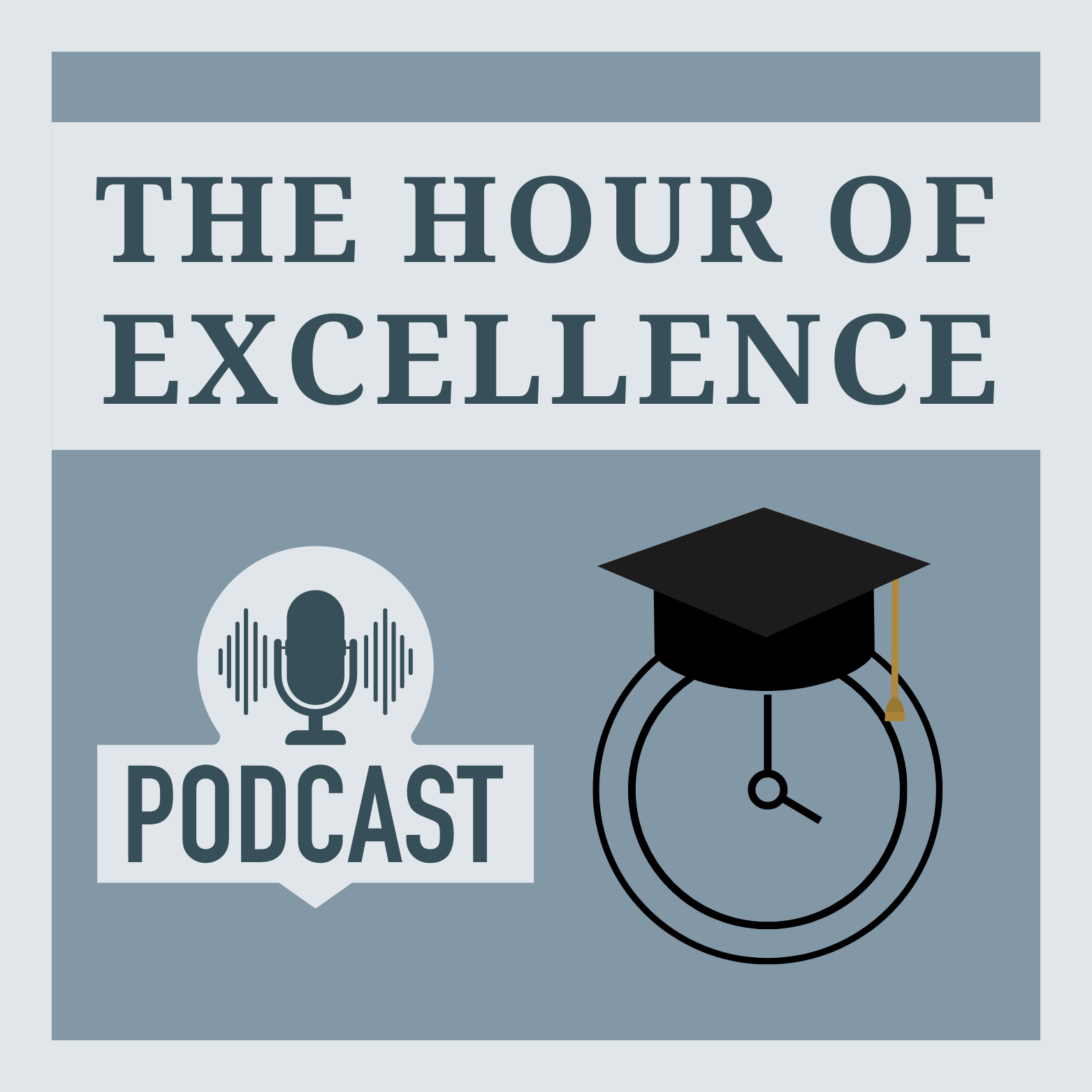 Hour of Excellence: A Podcast Honoring Dignitariescover